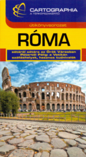 Róma: Cartographia útikönyv