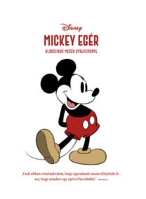 Disney: Mickey egér - Klasszikus mesék gyűjteménye
