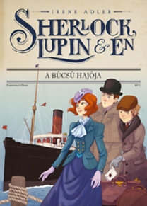 Sherlock, Lupin és Én 12. - A búcsú hajója
