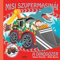 Misi szupermasinái - A dinódózer