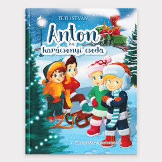 Anton és a Pöttöm Hősök 2. - Anton és a karácsonyi csoda