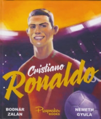 Cristiano Ronaldo /Bodnár Zalán, Németh Gyula/