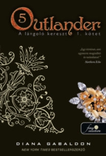 Outlander - A lángoló kereszt I.: Outlander 5/1. 
