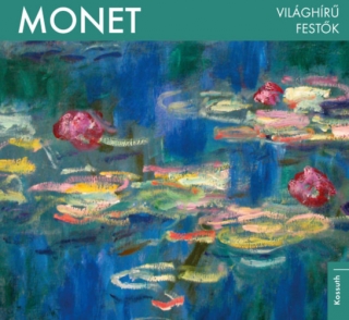Világhírű festők - Monet