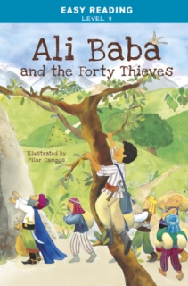 Easy Reading: Level 3 - Ali Baba and the Forty Thieves