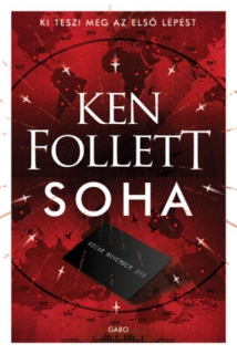 Soha /Ken Follett/