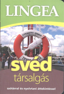 Svéd társalgás - Szótárral és nyelvtani áttekintéssel