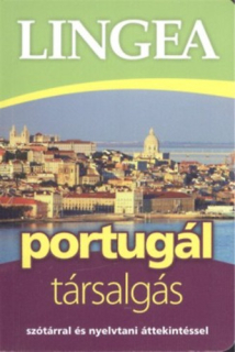 Portugál társalgás - Szótárral és nyelvtani áttekintéssel