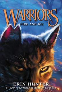 Warriors: The Prophecies Begin 2. - Fire and Ice