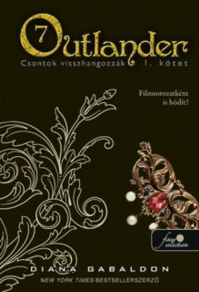 Outlander - Csontok visszhangozzák I.: Outlander 7/1.