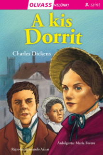Olvass velünk! (3. szint) - A kis Dorrit