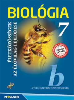 Biológia 7. évfolyam - Tankönyv: Életközösségek. Az élővilág fejlődése /Mozaik/