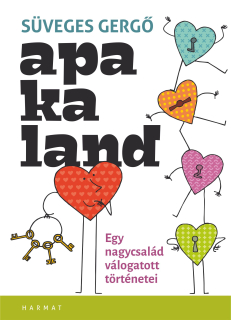 Apakaland – Egy nagycsalád válogatott történetei