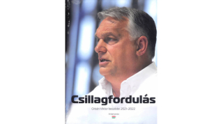 Csillagfordulás - Orbán Viktor beszédei 2021-2022