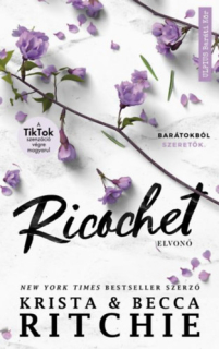 Ricochet - Elvonó: Addicted 1.5