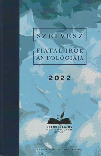 Szélvész - Fiatal írók antológiája 2022