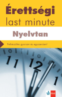 Érettségi: Last Minute – Nyelvtan