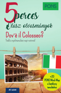 PONS 5 perces olasz olvasmányok - Dov'é il Colosseo? /A1-es szint/