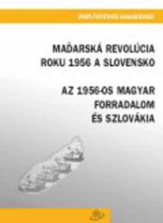 Az 1956-os magyar forradalom és Szlovákia