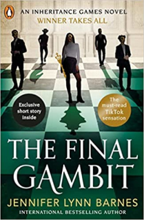 The Final Gambit - The Inheritance Games 3.