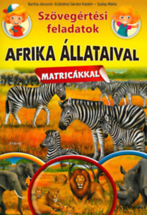 Szövegértési feladatok - Afrika állataival (matricákkal)