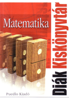Matematika - Diák kiskönyvtár