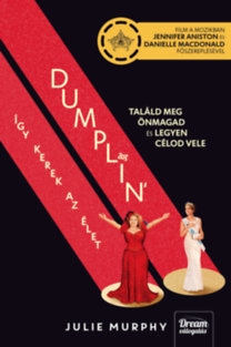 Dumplin' - Így kerek az élet /filmes borító/ 