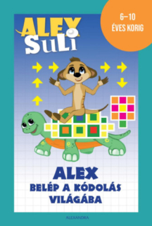 Alex belép a kódolás világába - 6-10 éves korig