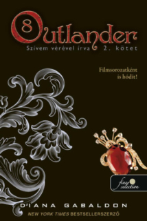 Outlander - Szívem vérével írva II.: Outlander 8/2. 