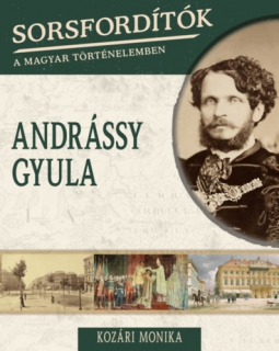 Sorsfordítók a magyar történelemben - Andrássy Gula