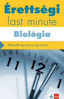 Érettségi: Last Minute – Biológia