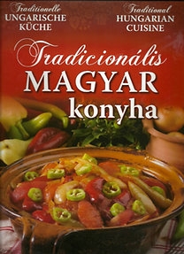 Tradicionális magyar konyha  (magyar-angol-német nyelven)