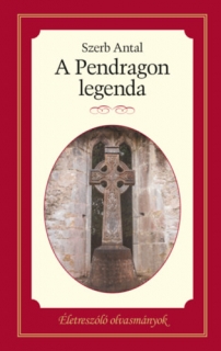 A Pendragon legenda - Életreszóló olvasmányok