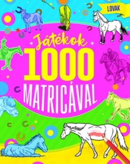 Játékok 1000 matricával - Lovak