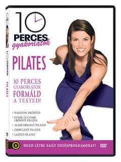 DVD 10 perces gyakorlatok - Pilates