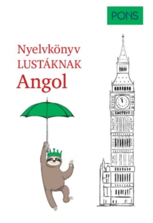 PONS Nyelvkönyv lustáknak Angol