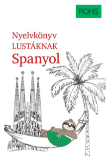 PONS Nyelvkönyv lustáknak Spanyol
