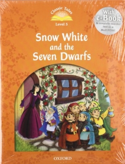 Snow White and the Seven Dwarfs - Classic Tales /Level 5/