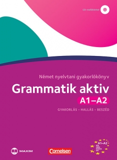 Grammatik aktiv A1-A2 Német nyelvtani gyakorlókönyv (CD-melléklettel)