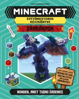 Minecraft - Építőmesterek kézikönyve: Sárkányok