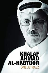 Önéletrajz - Khalaf Ahmad Al-Habtoor