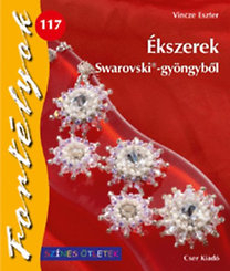 Ékszerek Swarowski-gyöngyből - Fortélyok 117.