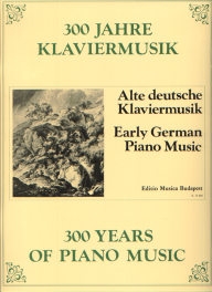 Korai német zongoramuzsika - 300 év zongoramuzsikája /12060/