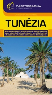 Tunézia: Cartographia útikönyv