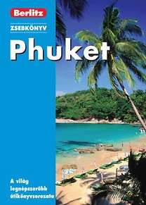Phuket: Berlitz zsebkönyv