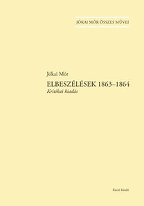 Elbeszélések 1863-1864 - Kritikai kiadás