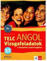 TELC Angol B2 vizsgafeladatok középfokú nyelvvizsgához CD-melléklettel