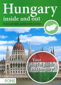 PONS Hungary inside and out - Puzzles and riddles sprinkled with curiosities