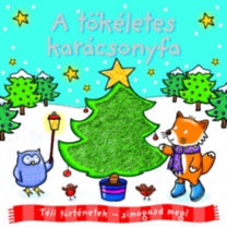 Téli történetek - Simogasd meg!: A tökéletes karácsonyfa