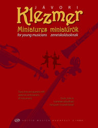 Klezmer miniatűrök zeneiskolásoknak /14884/